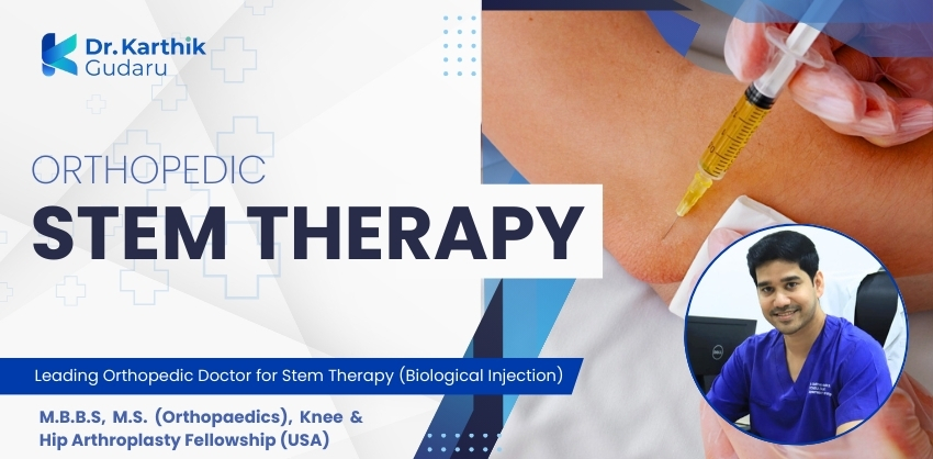orthopaedic doctor for Stem Cell Therapy in Telangana Dr Karthik Gudaru